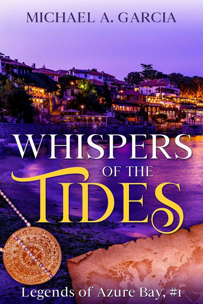 Whispers of the Tides (Legends of Azure Bay #1)