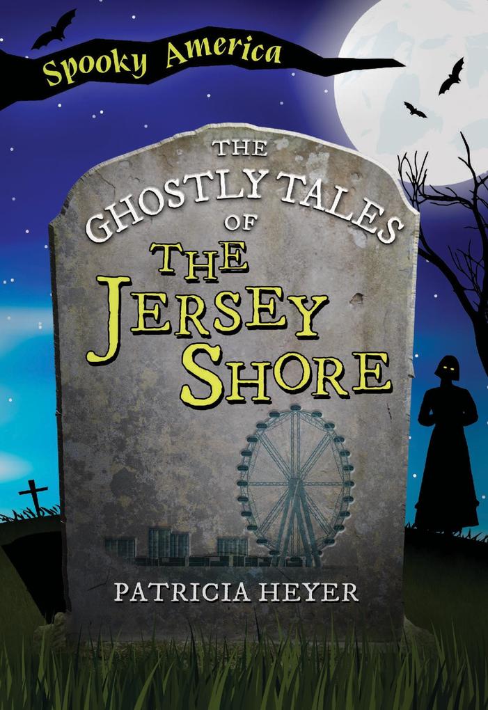 Ghostly Tales of the Jersey Shore