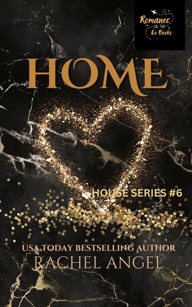 HOME: A Contemporary RH New Adult College Dark Romance