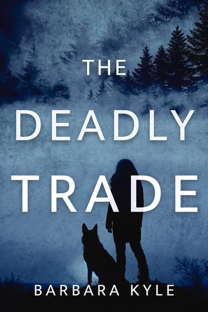 Deadly Trade