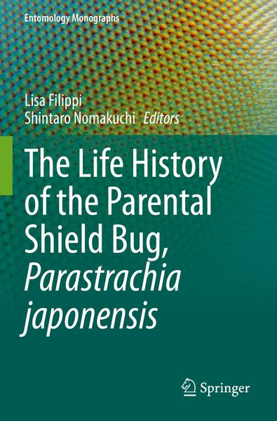 The Life History of the Parental Shield Bug Parastrachia japonensis