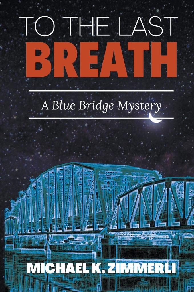 To The Last Breath