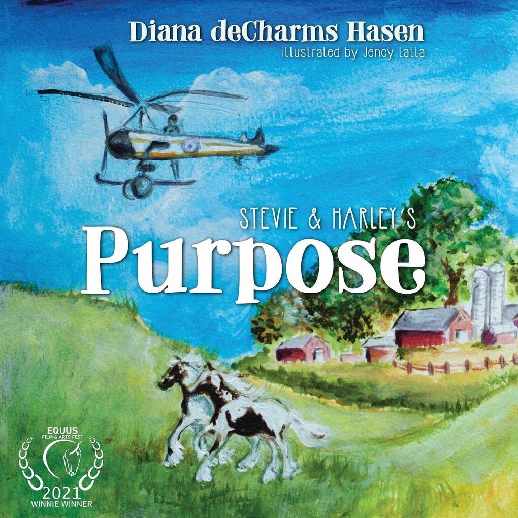 Steve & Harley's Purpose