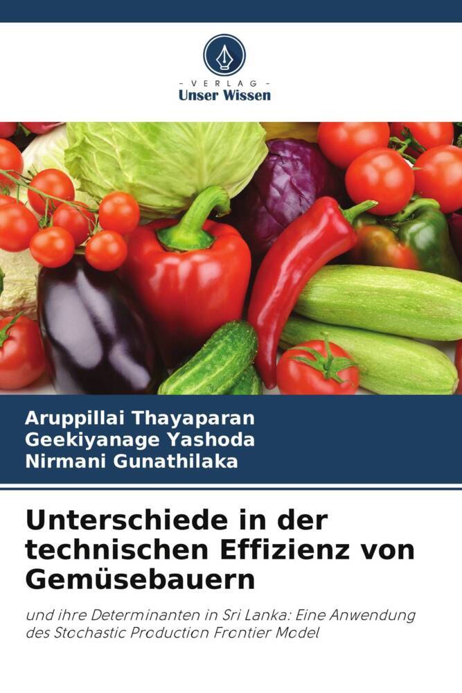 Unterschiede in der technischen Effizienz von Gemüsebauern