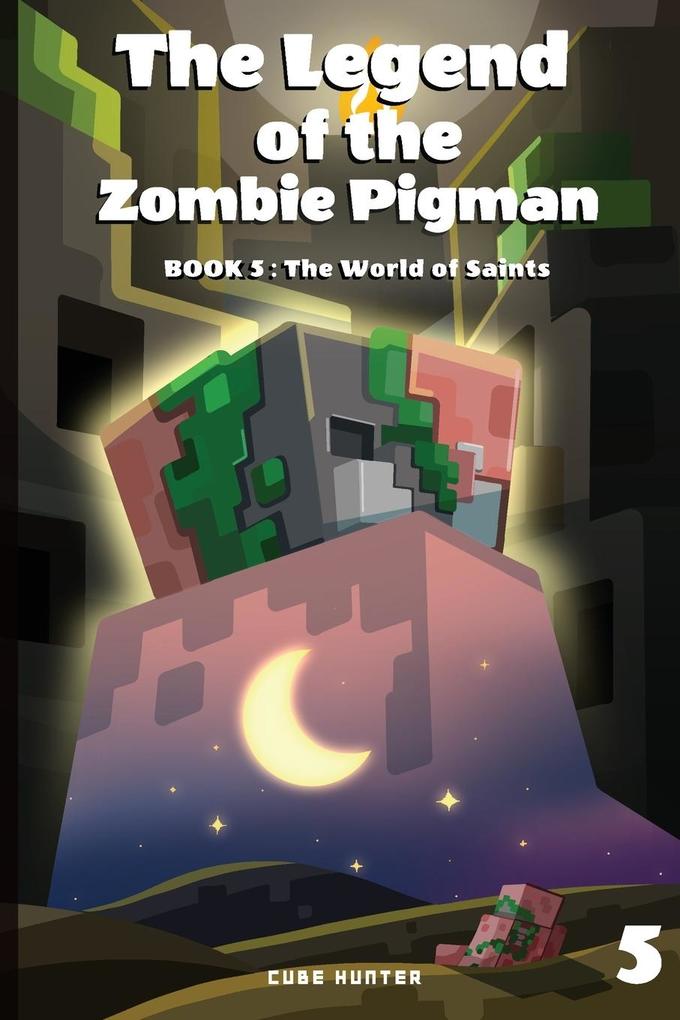 The Legend of the Zombie Pigman Book 5