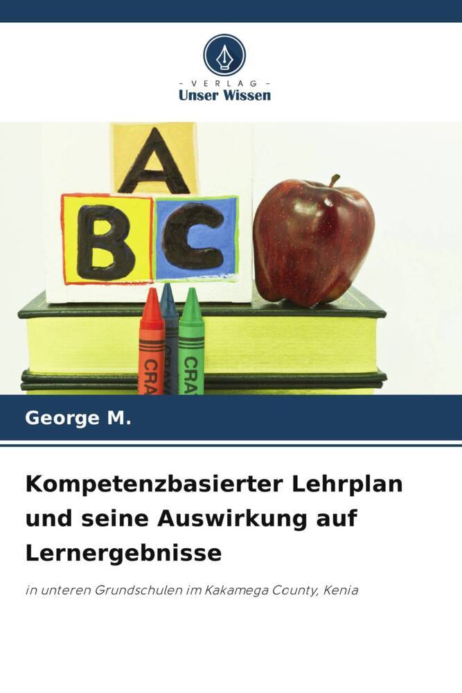 Kompetenzbasierter Lehrplan und seine Auswirkung auf Lernergebnisse