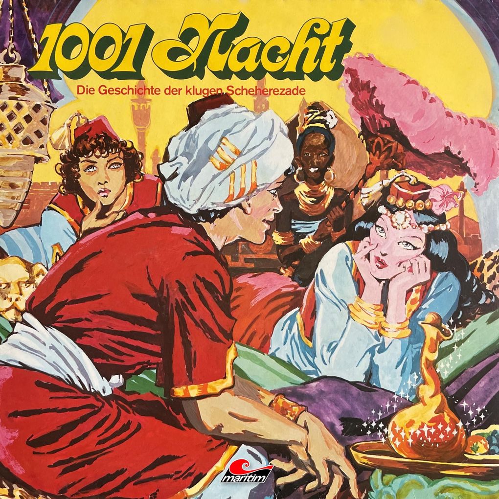 1001 Nacht Die Geschichte der klugen Scheherezade