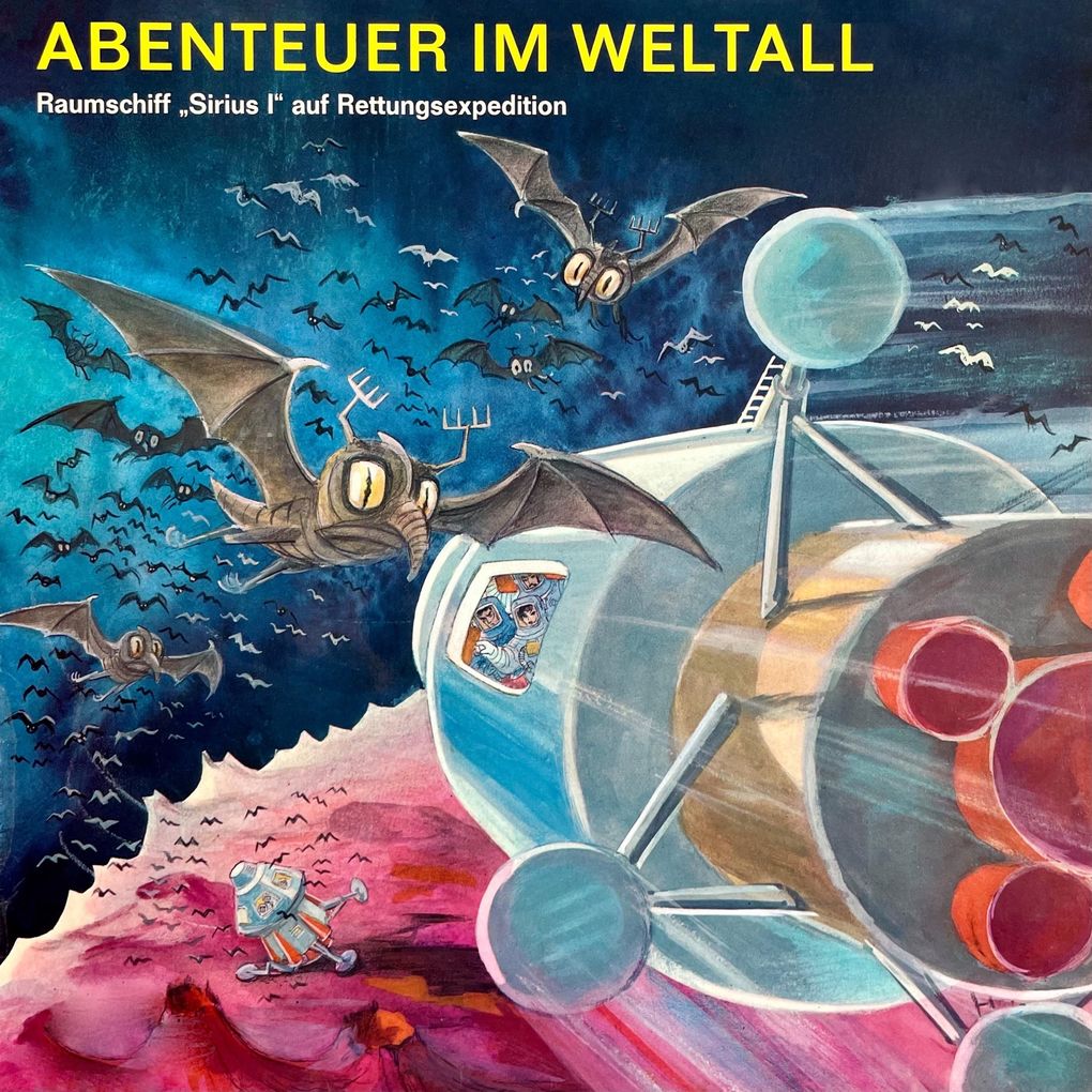 Abenteuer im Weltall - Raumschiff 'Sirius I' auf Rettungsexpedition
