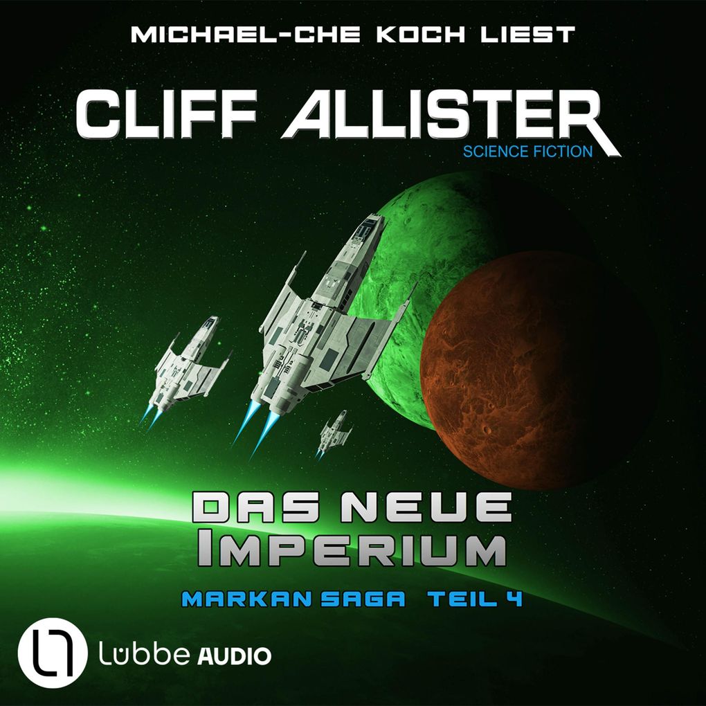 Das neue Imperium - Markan-Saga Teil 4