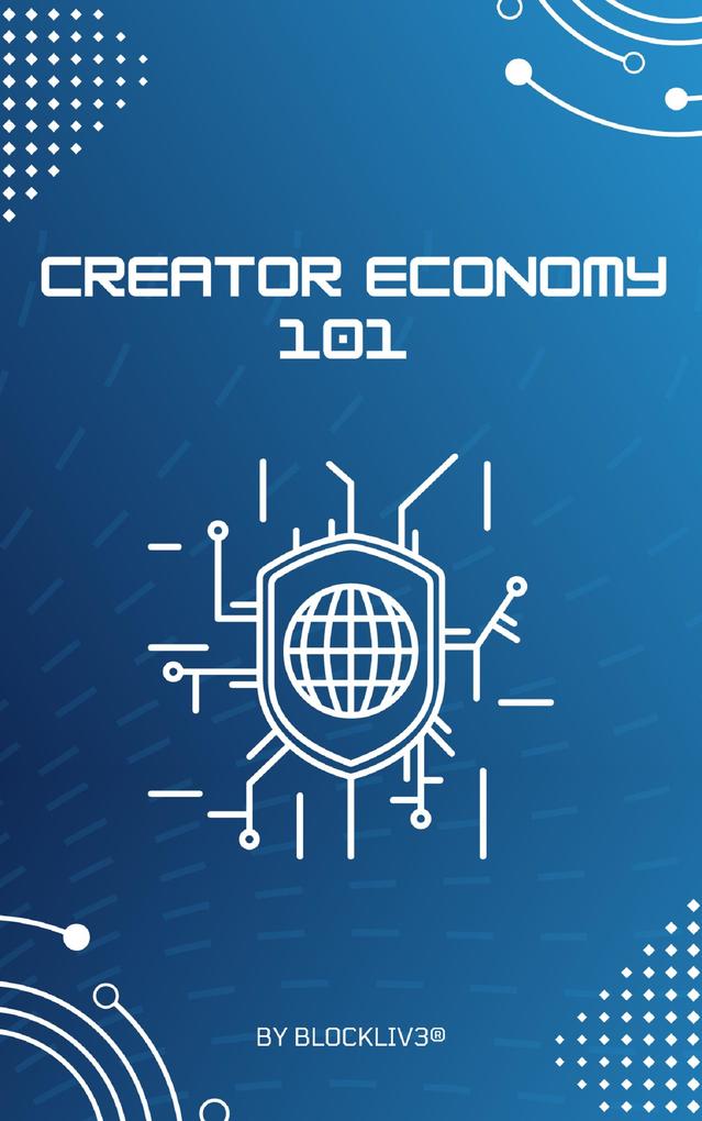 Creator Economy 101