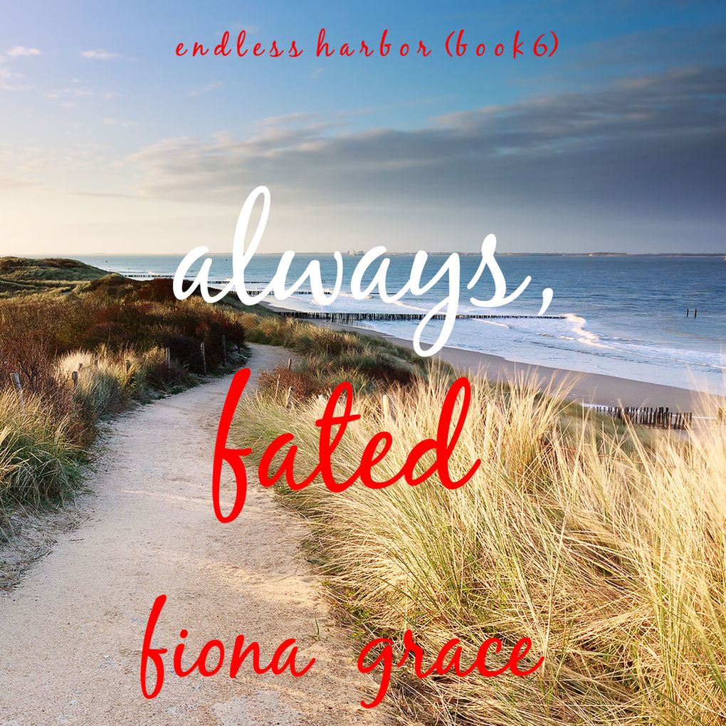 Always Fated (Endless HarborBook Six)
