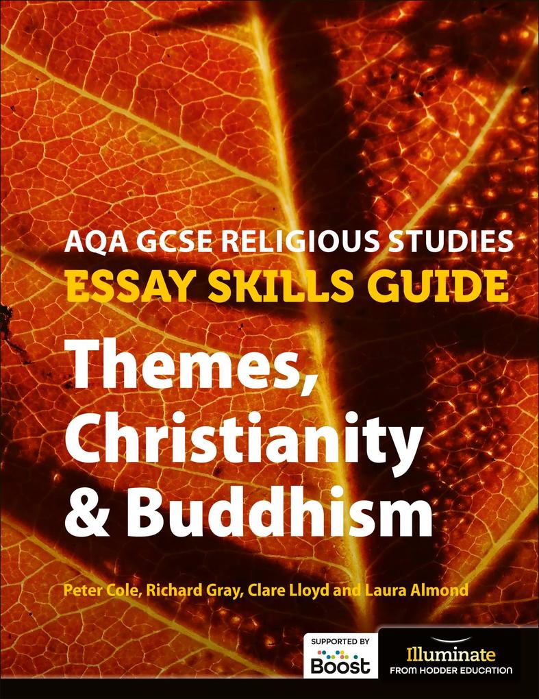 AQA GCSE Religious Studies Essay Skills Guide: Themes Christianity & Buddhism