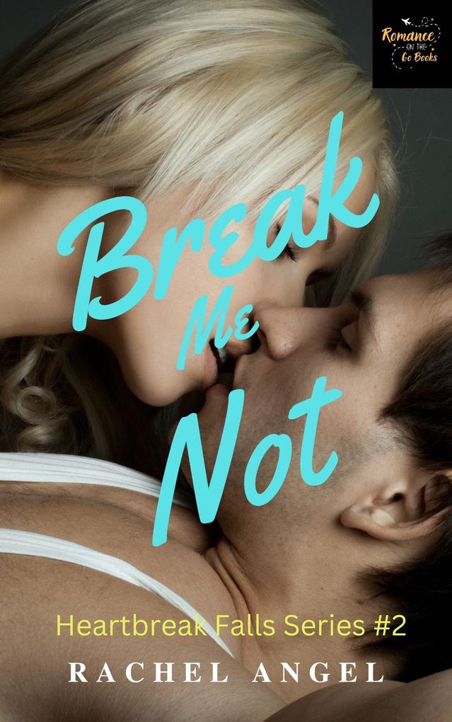 Break Me Not: A RH Dark High School Bully Romance
