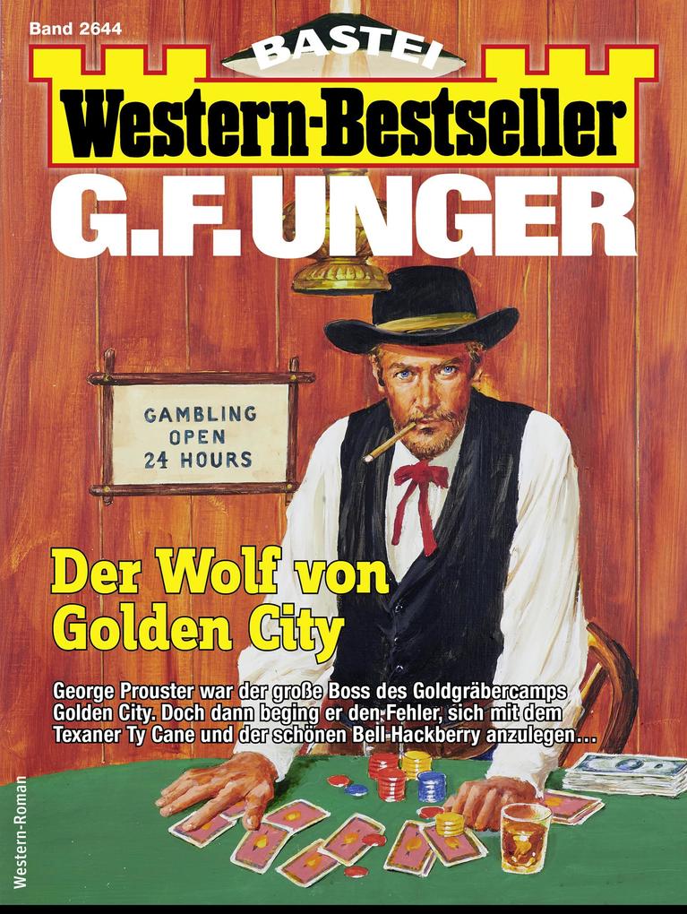 G. F. Unger Western-Bestseller 2644