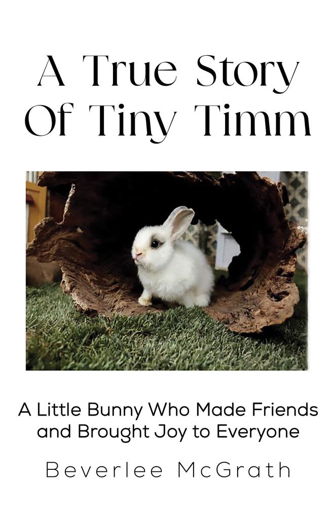 True Story Of Tiny Timm