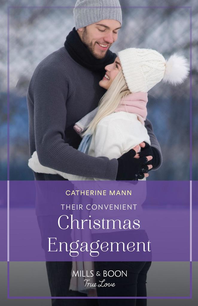 Their Convenient Christmas Engagement (Top Dog Dude Ranch Book 7) (Mills & Boon True Love)