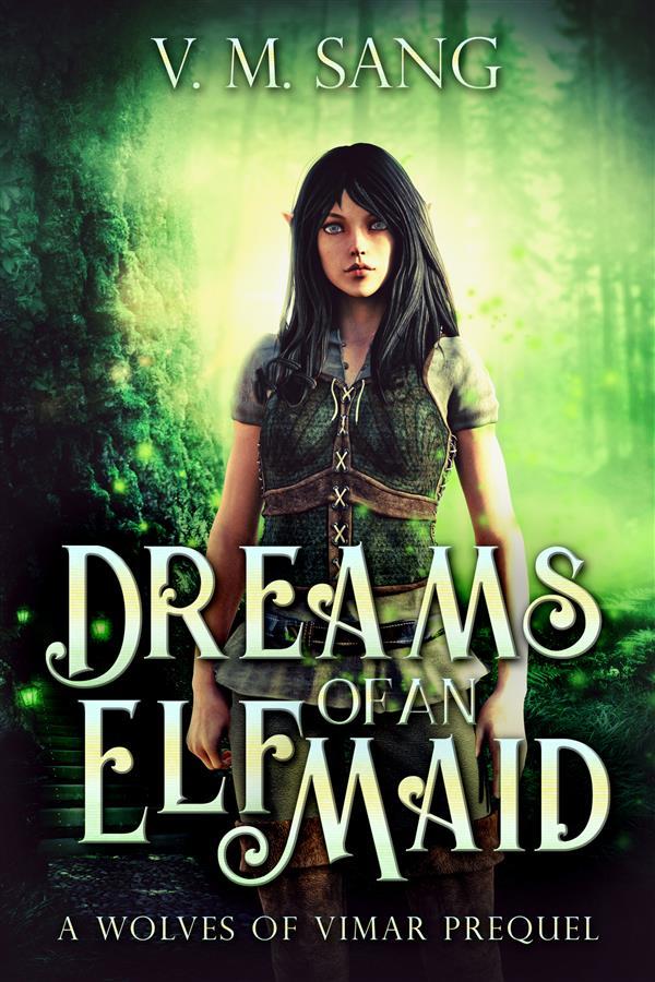 Dreams Of An Elf Maid