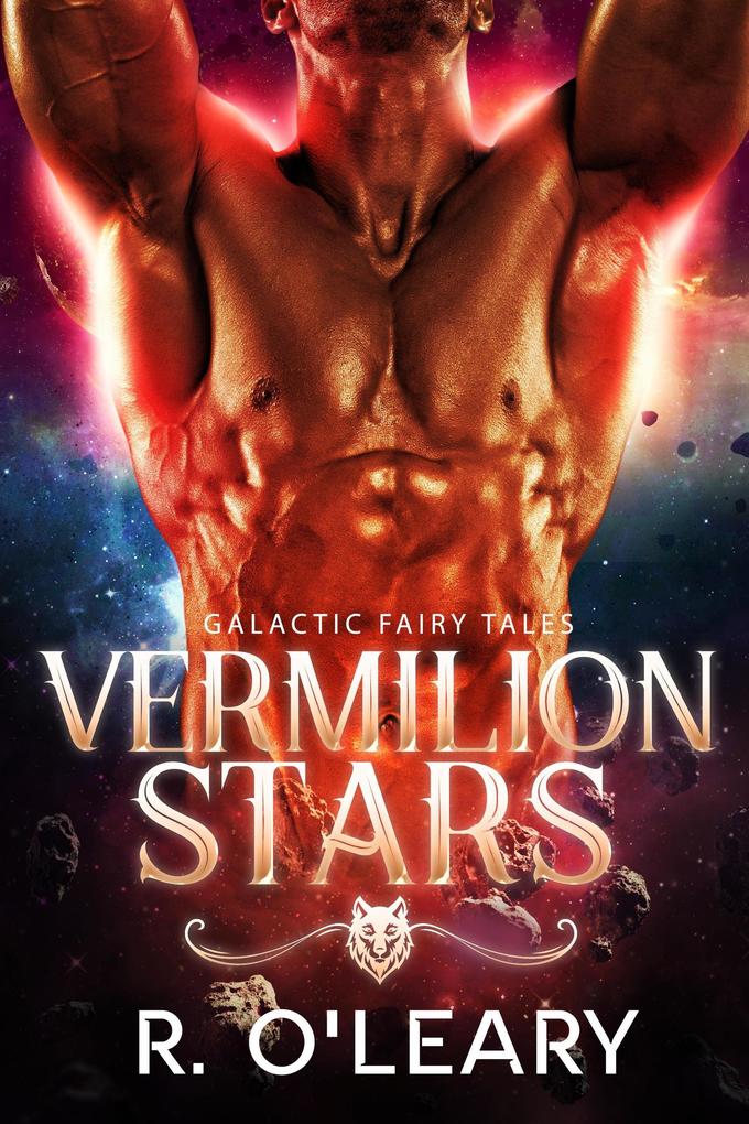 Vermilion Stars (Galactic Fairy Tales)
