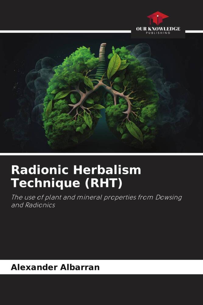 Radionic Herbalism Technique (RHT)