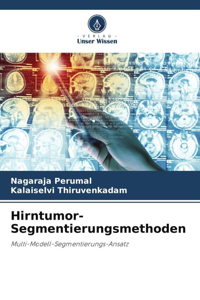 Hirntumor-Segmentierungsmethoden