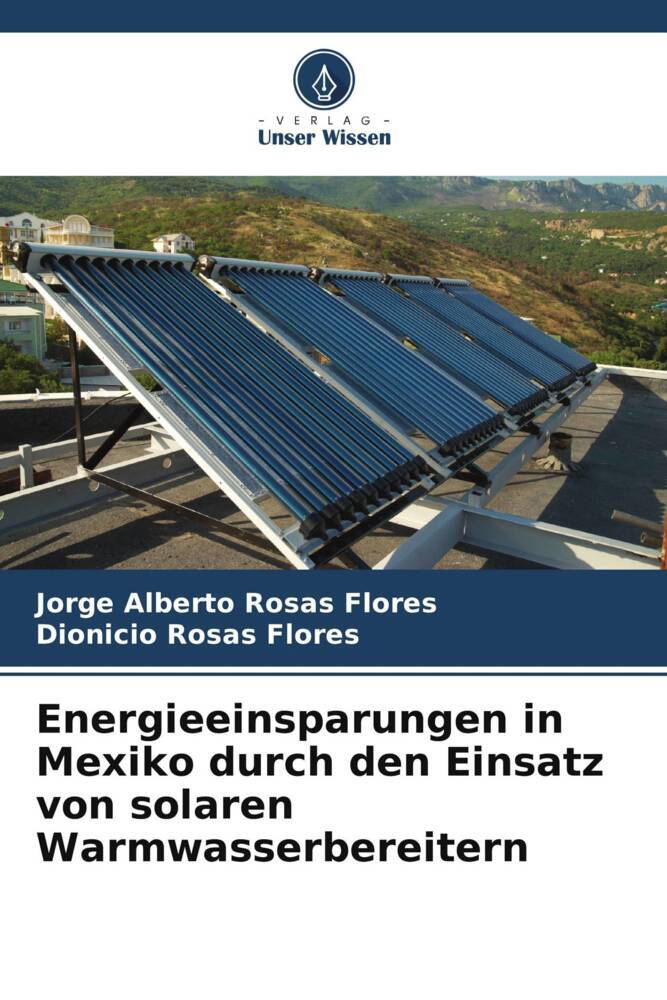 Energieeinsparungen in Mexiko durch den Einsatz von solaren Warmwasserbereitern