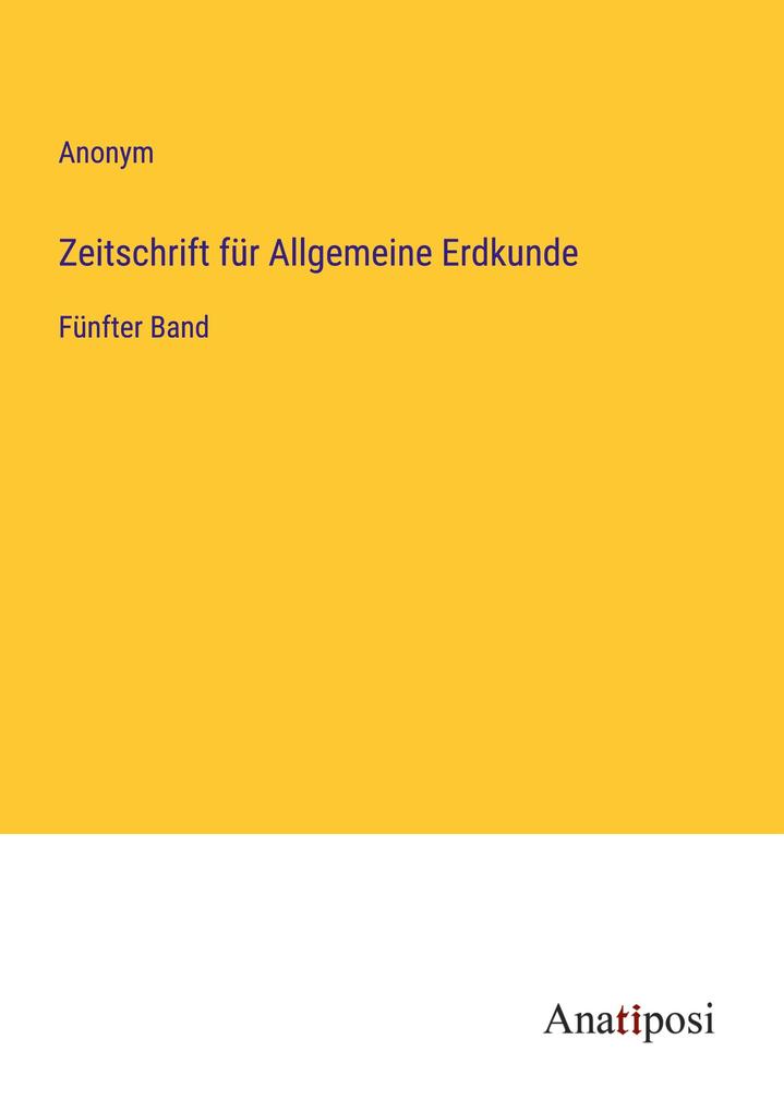 Zeitschrift für Allgemeine Erdkunde