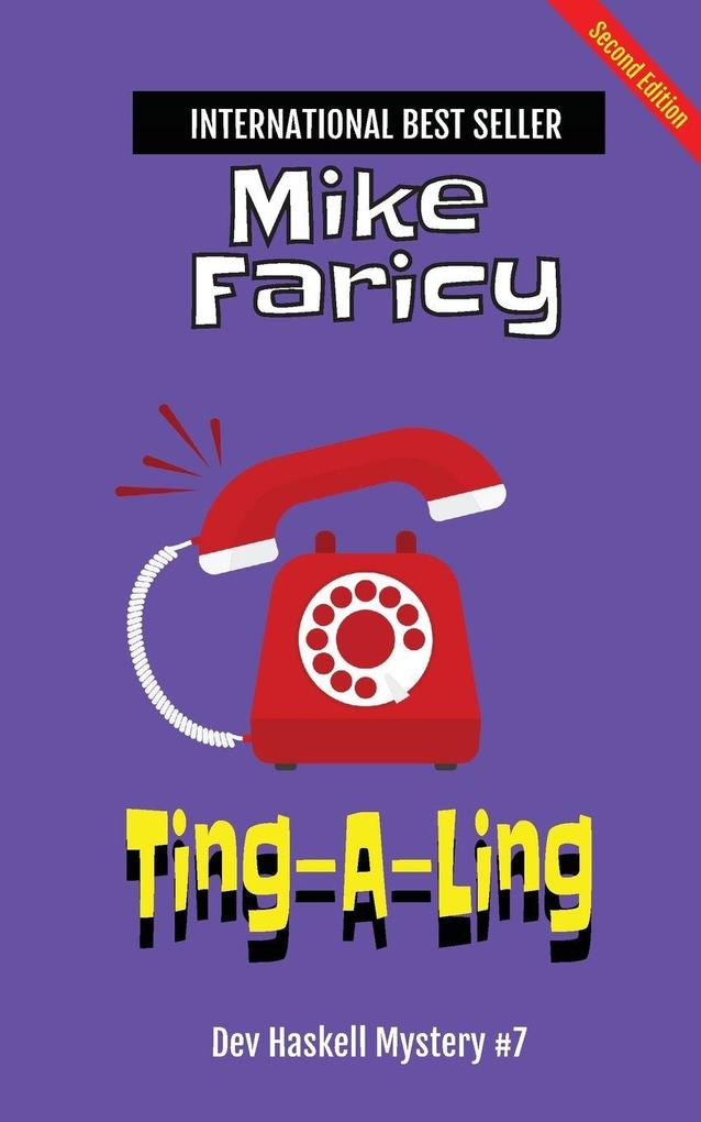 Ting-A-Ling (Dev Haskell - Private Investigator Book 7)