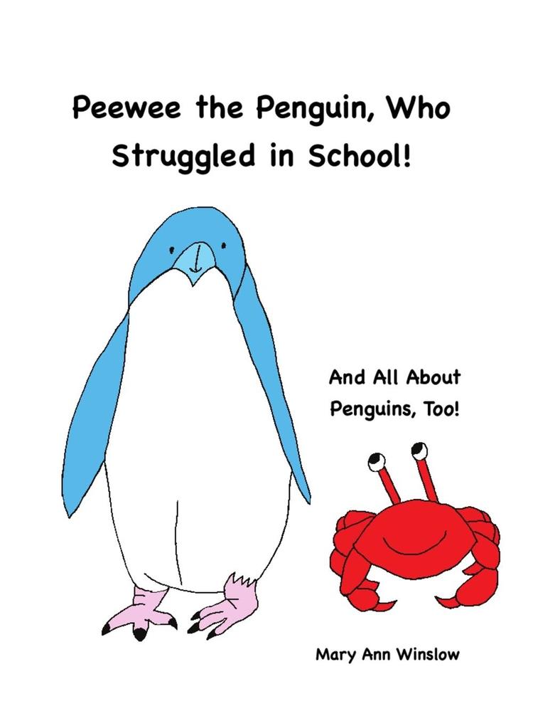 Peewee the Penguin Who Struggled in School