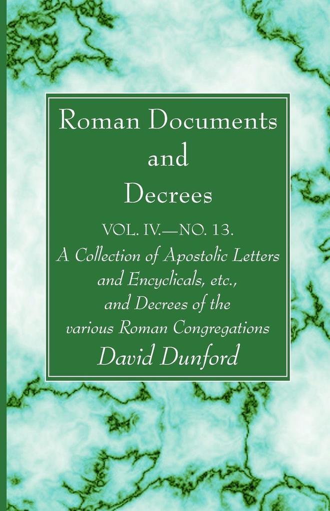 Roman Documents and Decrees Volume IV - No. 13