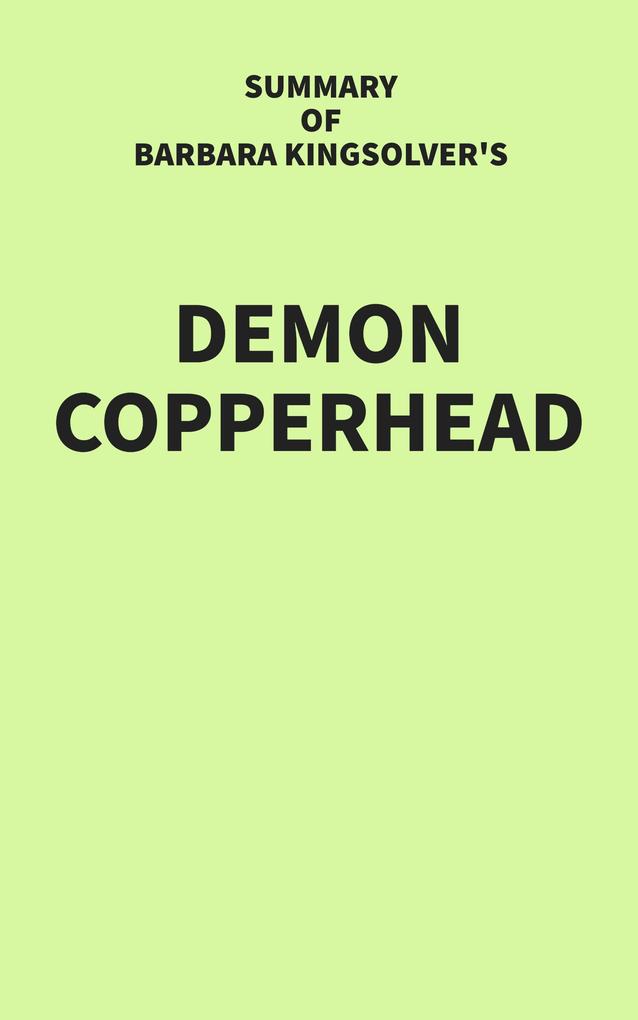 Summary of Barbara Kingsolver‘s Demon Copperhead
