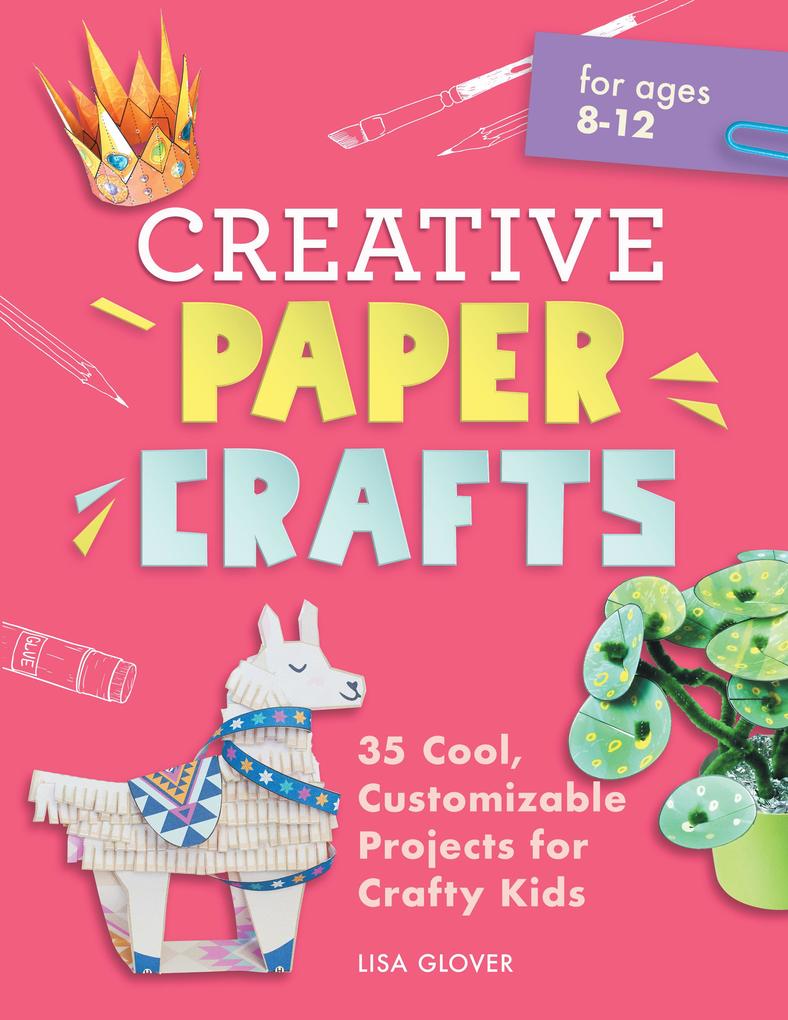 Creative Paper Crafts