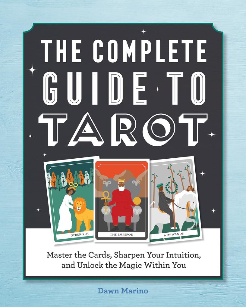 The Complete Guide to Tarot