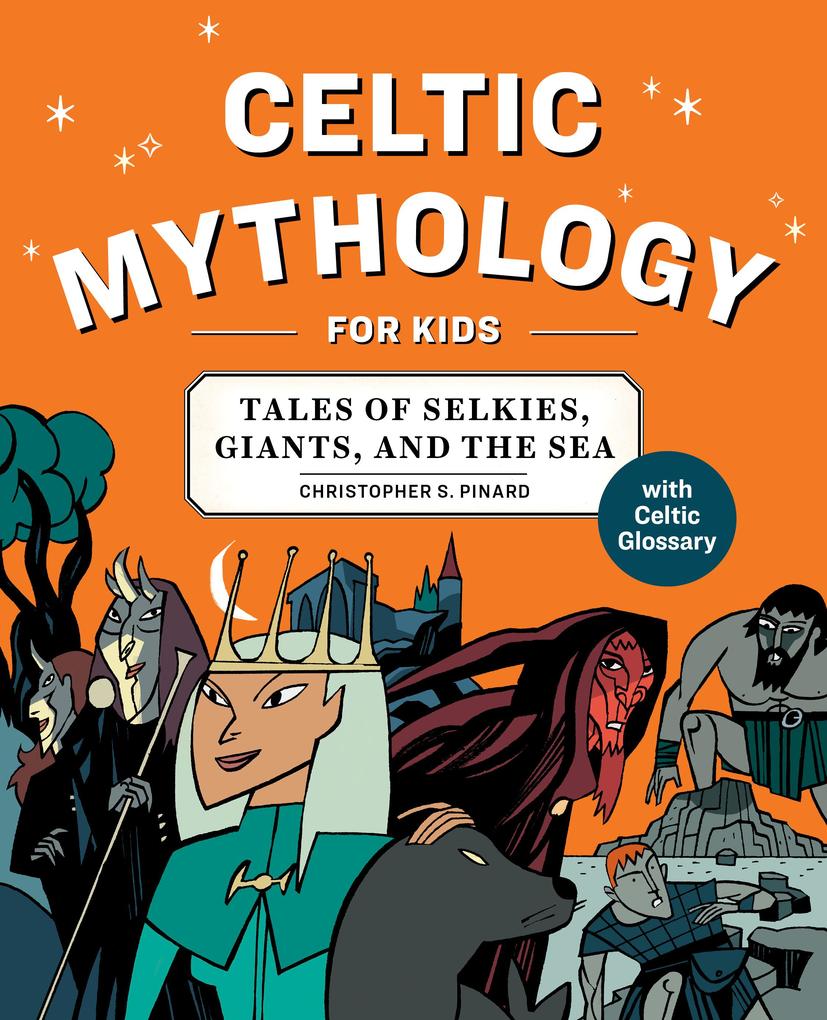Celtic Mythology for Kids