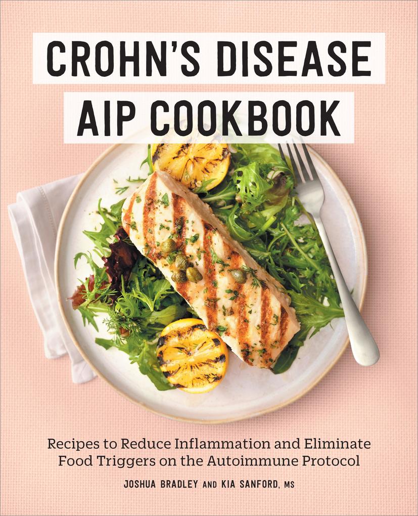 Crohn‘s Disease AIP Cookbook