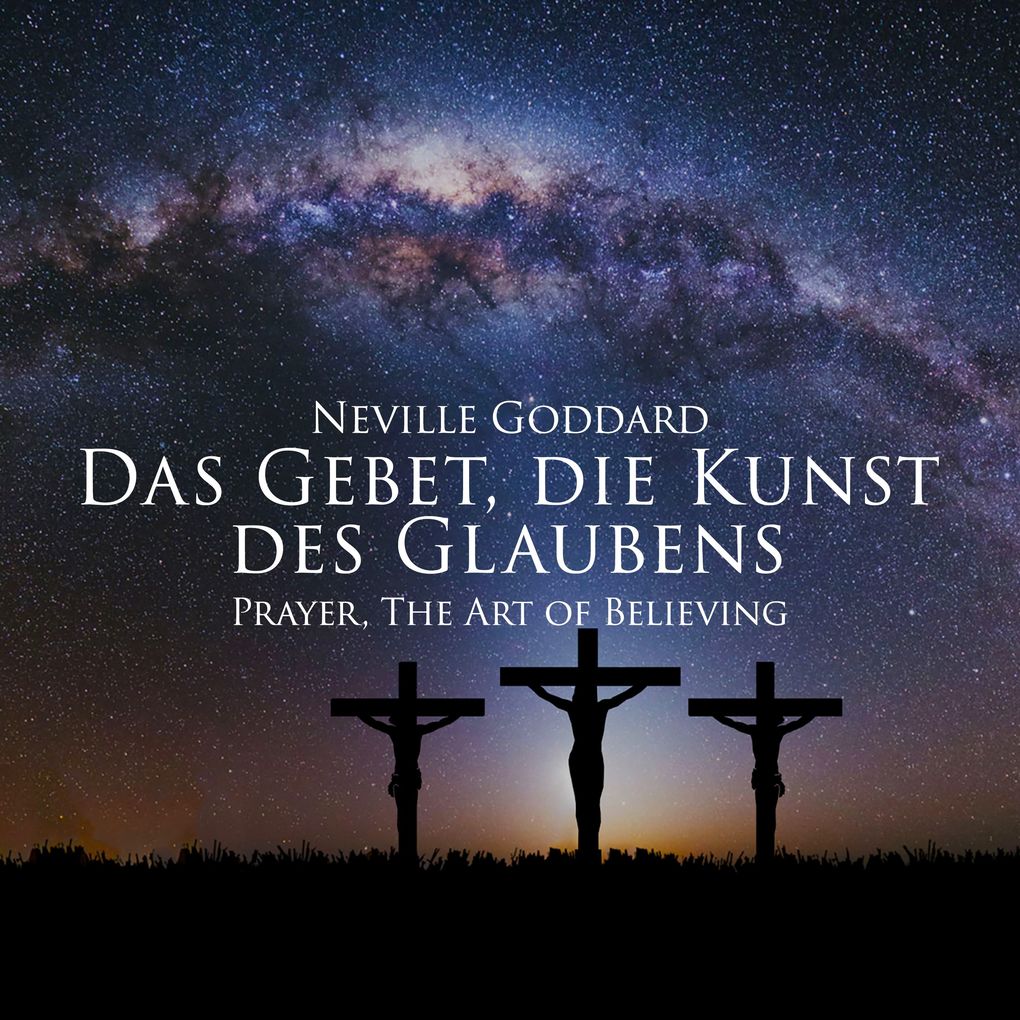 Das Gebet die Kunst des Glaubens