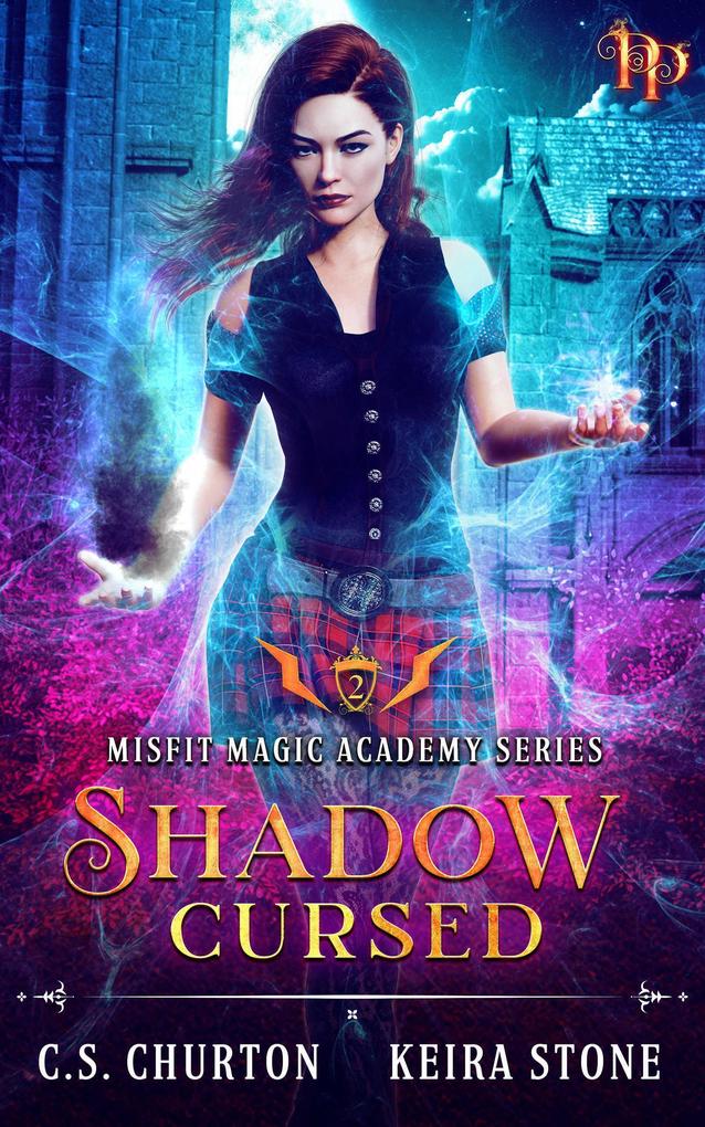 Shadow Cursed (Misfit Magic Academy #2)