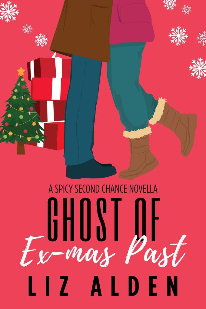 Ghost of Ex-mas Past: A Spicy Second Chance Novella (Winter Wanderlust #3)