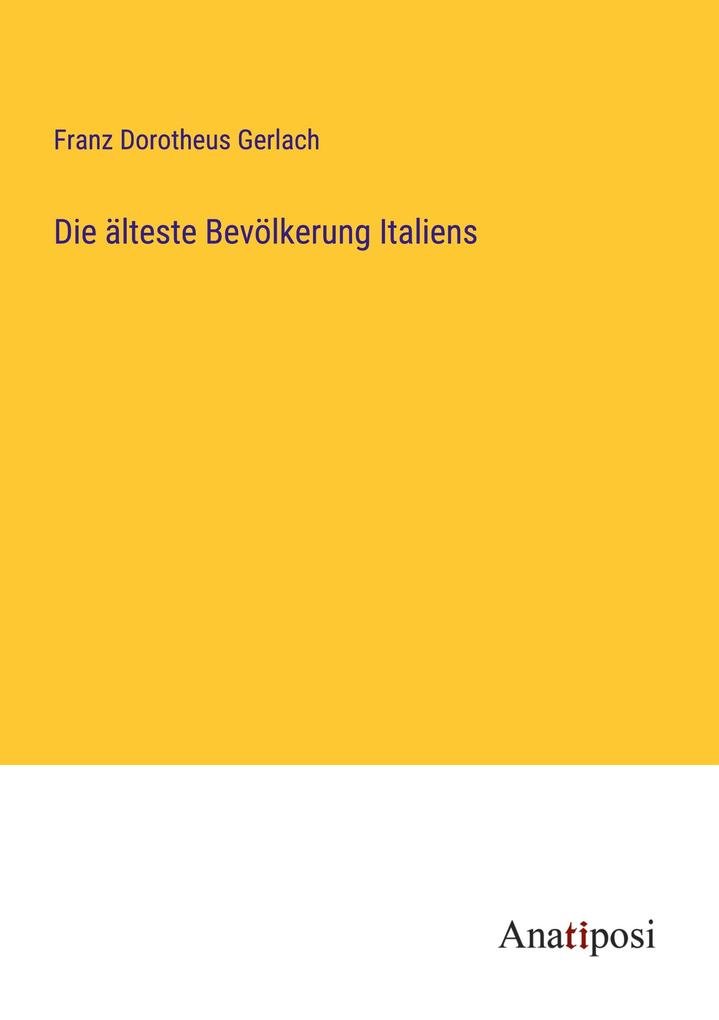 Die älteste Bevölkerung Italiens