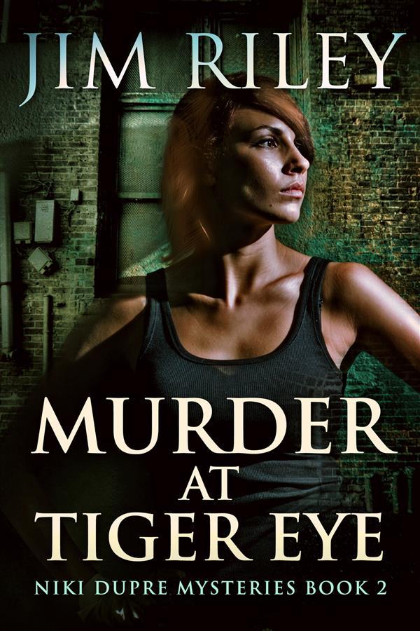 Murder At Tiger Eye