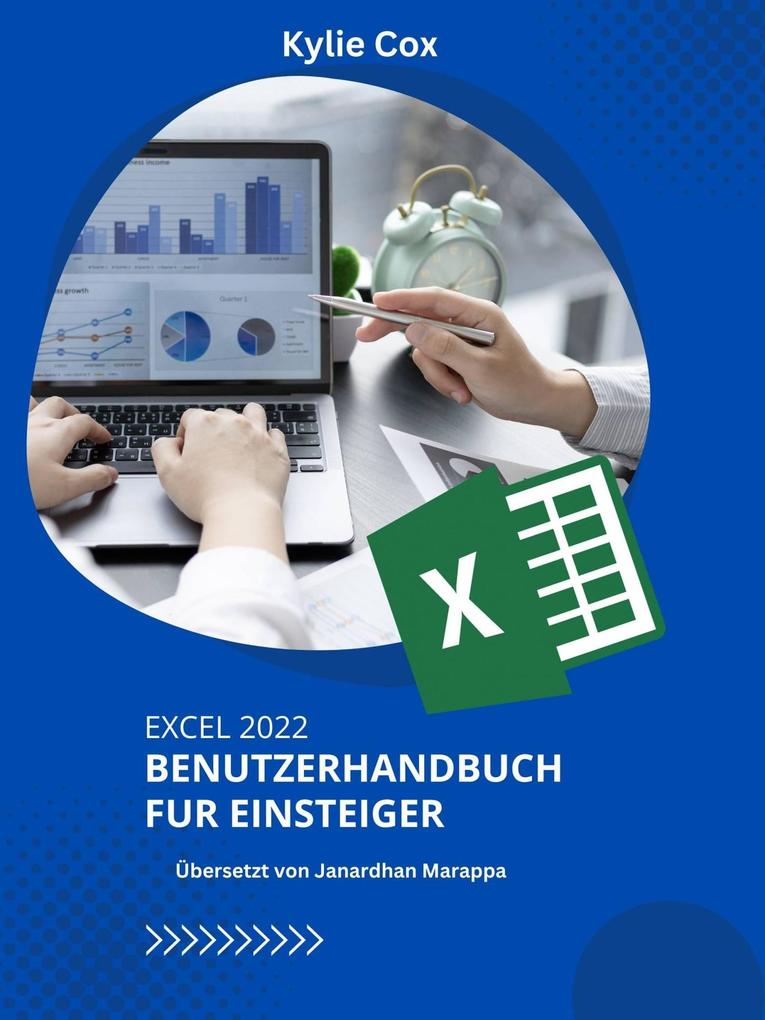 Excel 2022 Benutzerhandbuch fu r Einsteiger