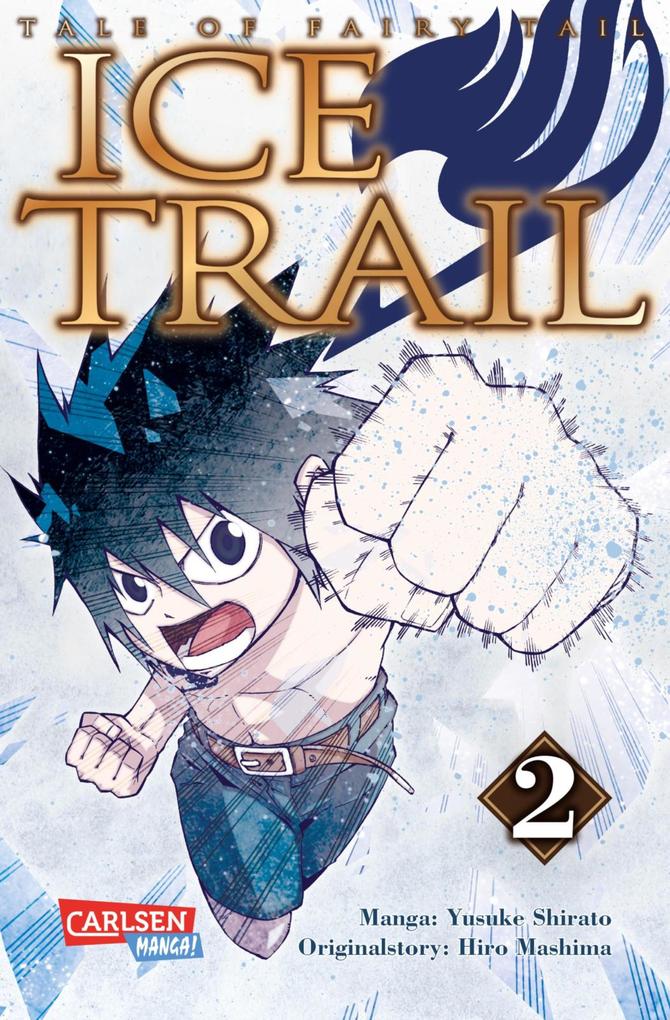 Fairy Tail Ice Trail Teil 2 von 2