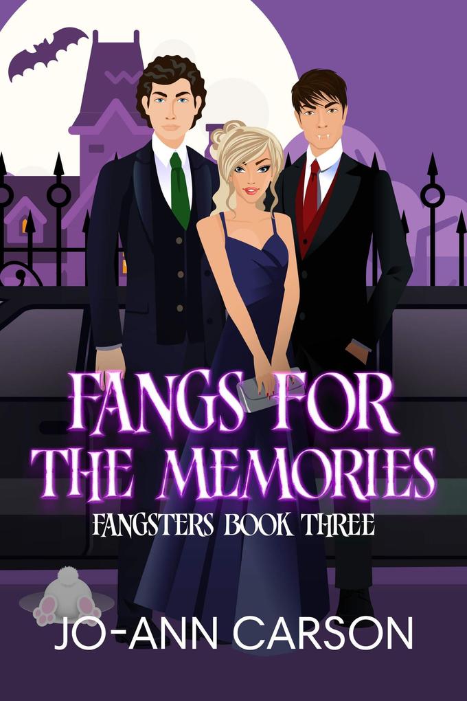 Fangs for the Memories (Fangsters #3)