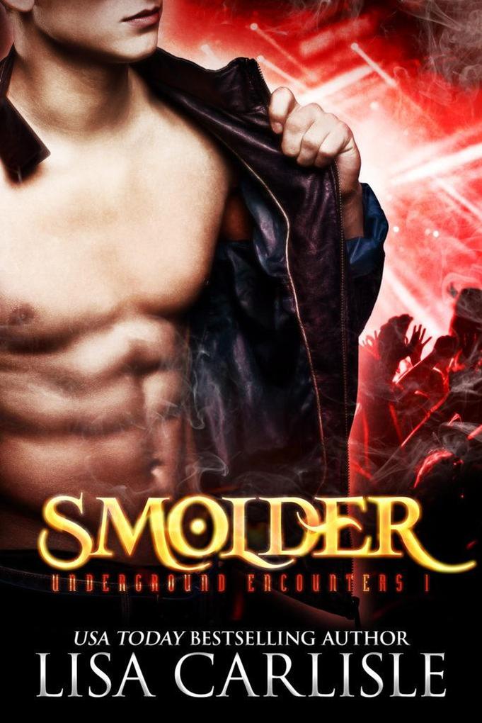 SMOLDER: A goth club vampire romance (Underground Encounters #1)