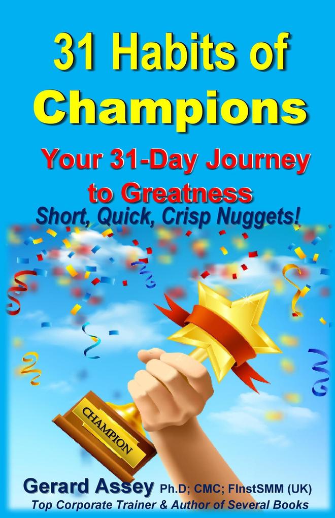 31 Habits of Champions: Your 31-Day Journey to Greatness