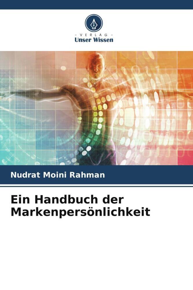 Ein Handbuch der Markenpersönlichkeit