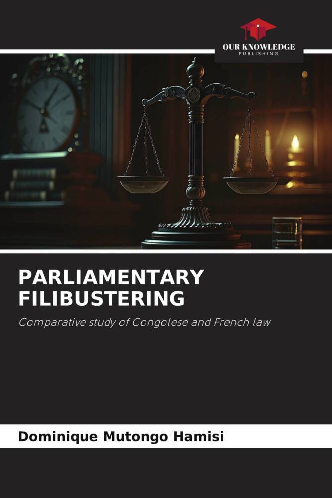 PARLIAMENTARY FILIBUSTERING