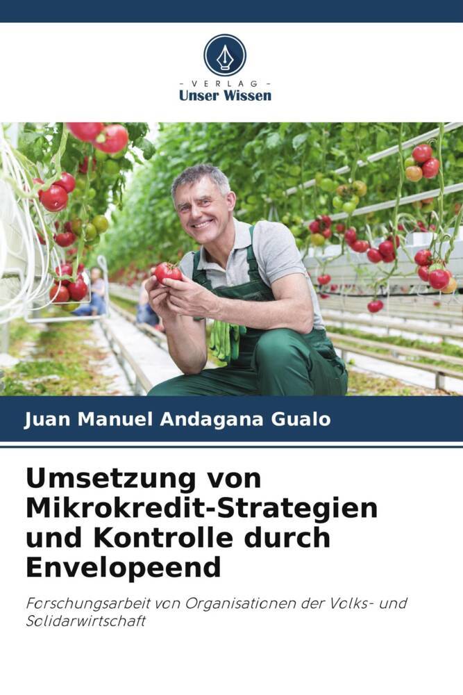 Umsetzung von Mikrokredit-Strategien und Kontrolle durch Envelopeend
