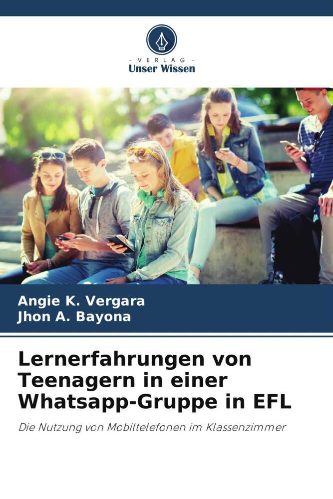Lernerfahrungen von Teenagern in einer Whatsapp-Gruppe in EFL