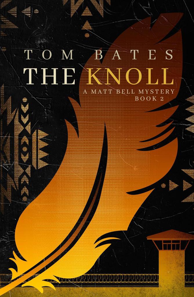 The Knoll (The Matt Bell Mysteries #2)