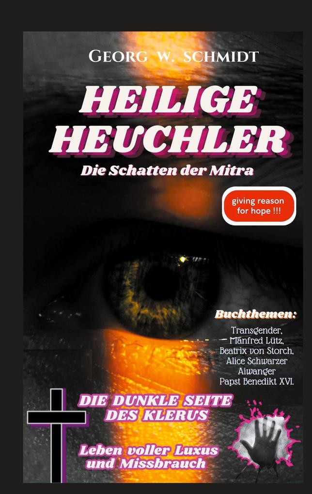 HEILIGE HEUCHLER